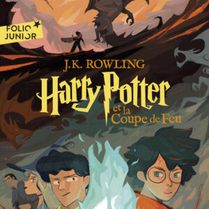 Harry Potter et la coupe de feu FR - Folio Junior - Tome 4 - Edition 2023